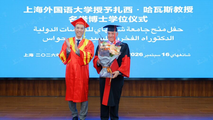 Zahi Hawass Honored by Shanghai University in Rare Academic Milestone